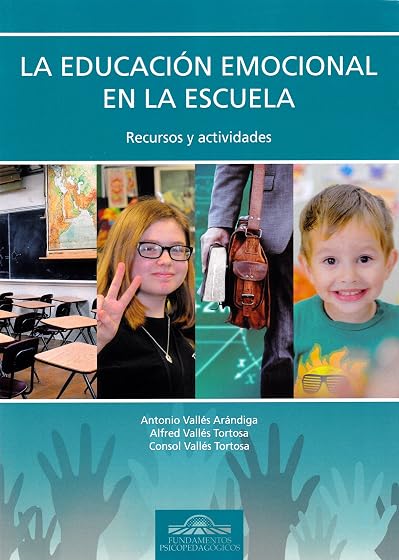 La Educación Emocional en la Escuela: Recursos y Actividades
