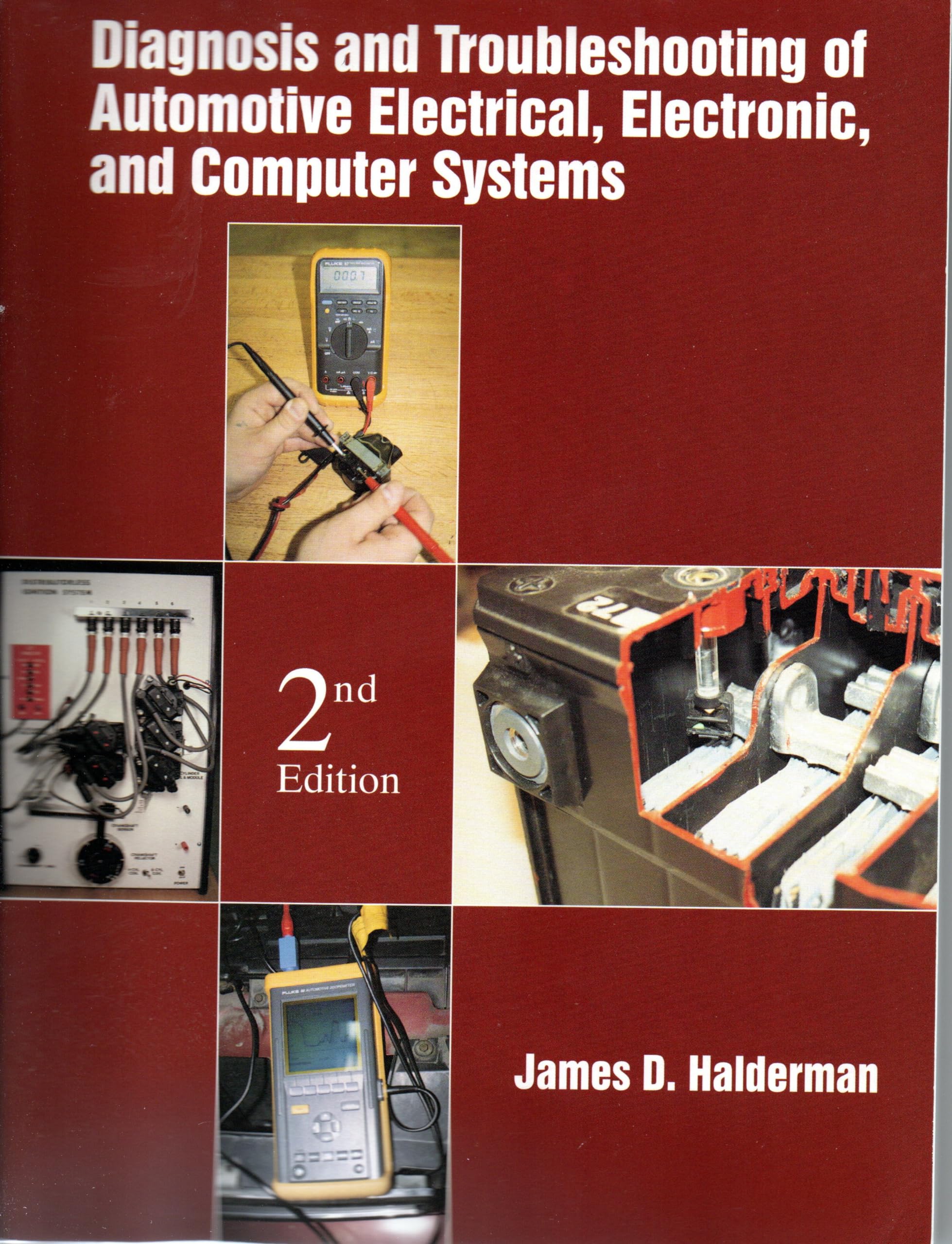 Diagnosis and Troubleshooting of Automotive Electrical, Electronic, and Computer Systems