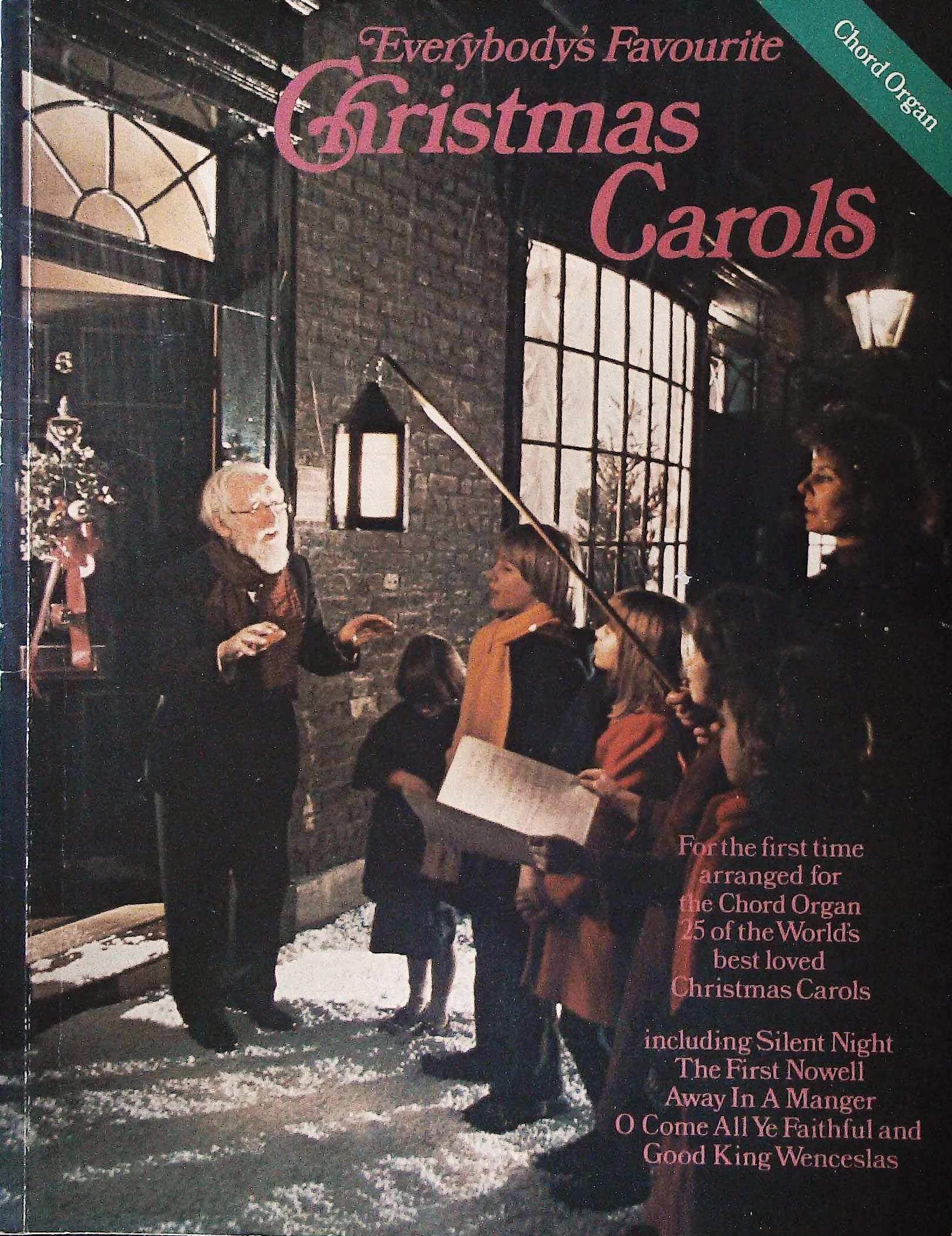 Everybody's Favourite Christmas Carols: Chord Organ Version