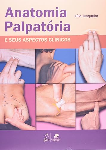 Anatomia Palpatória e seus Aspectos Clínicos