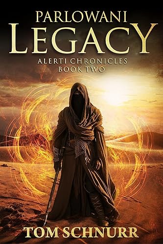 Parlowani Legacy Alerti Chronicles - Book Two