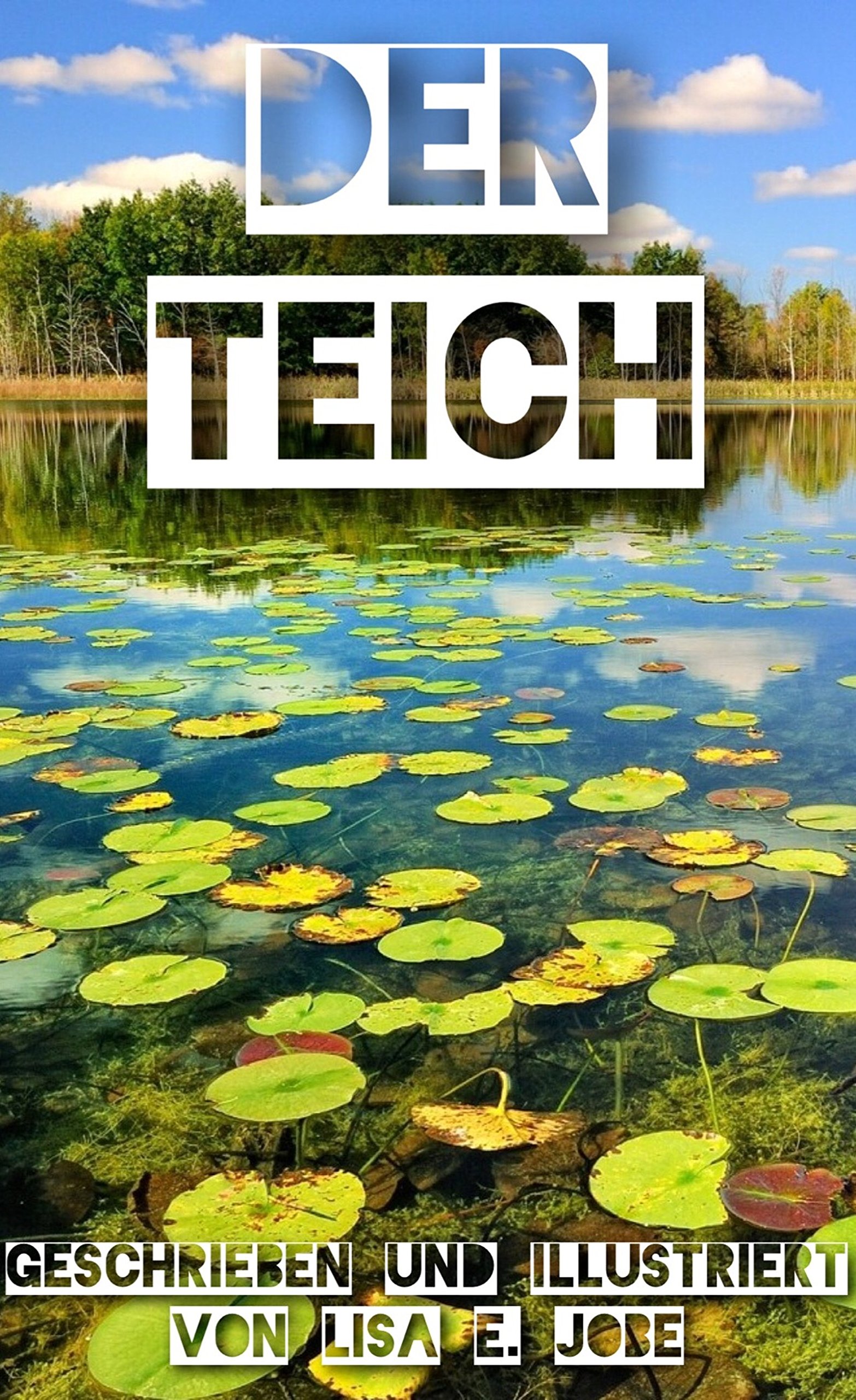 Der Teich (Die Natur-Reihe 7) (German Edition)