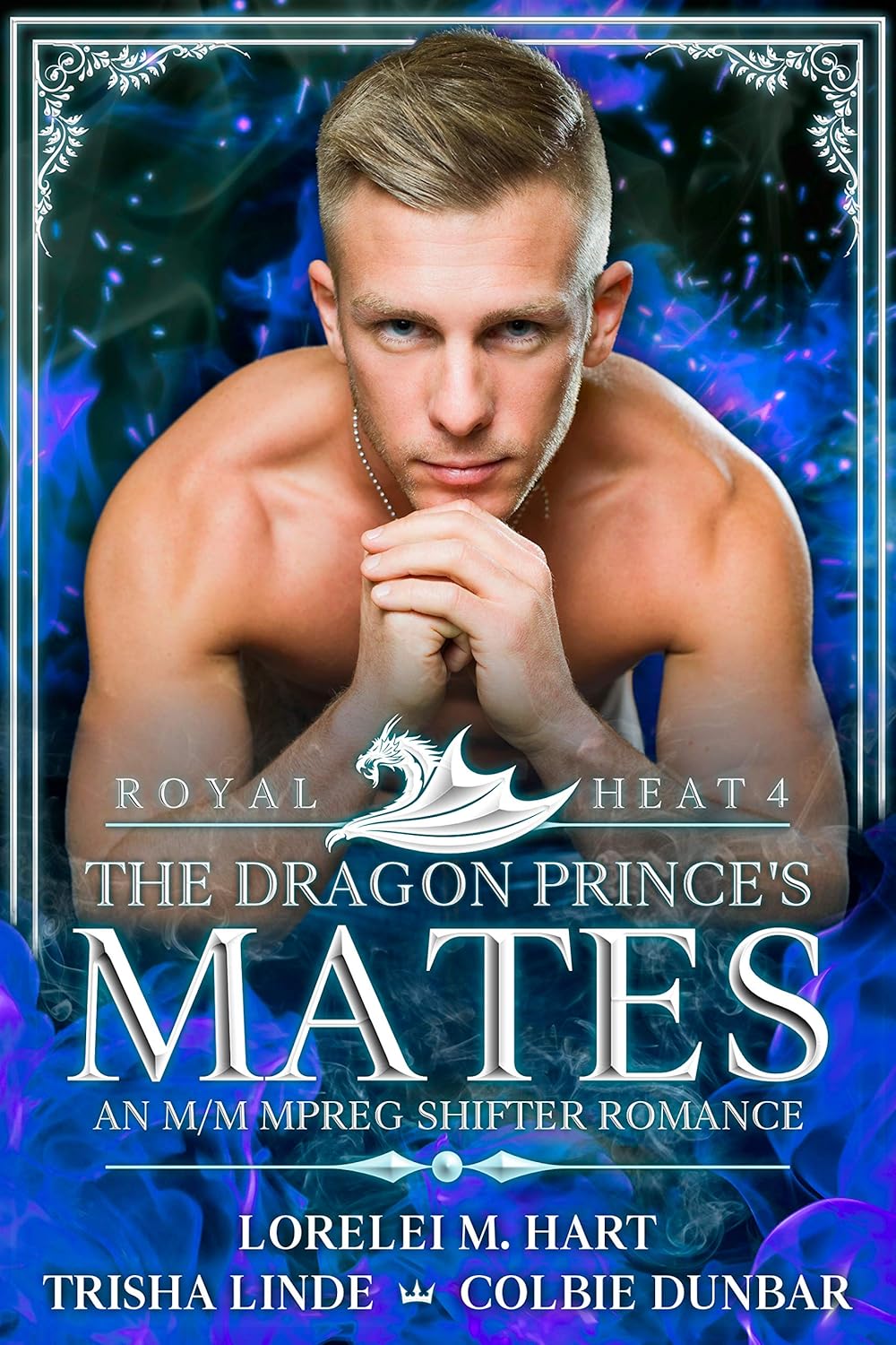 The Dragon Prince’s Mates An M/M MPreg Shifter Romance (Royal Heat Book 4) Kindle edition by