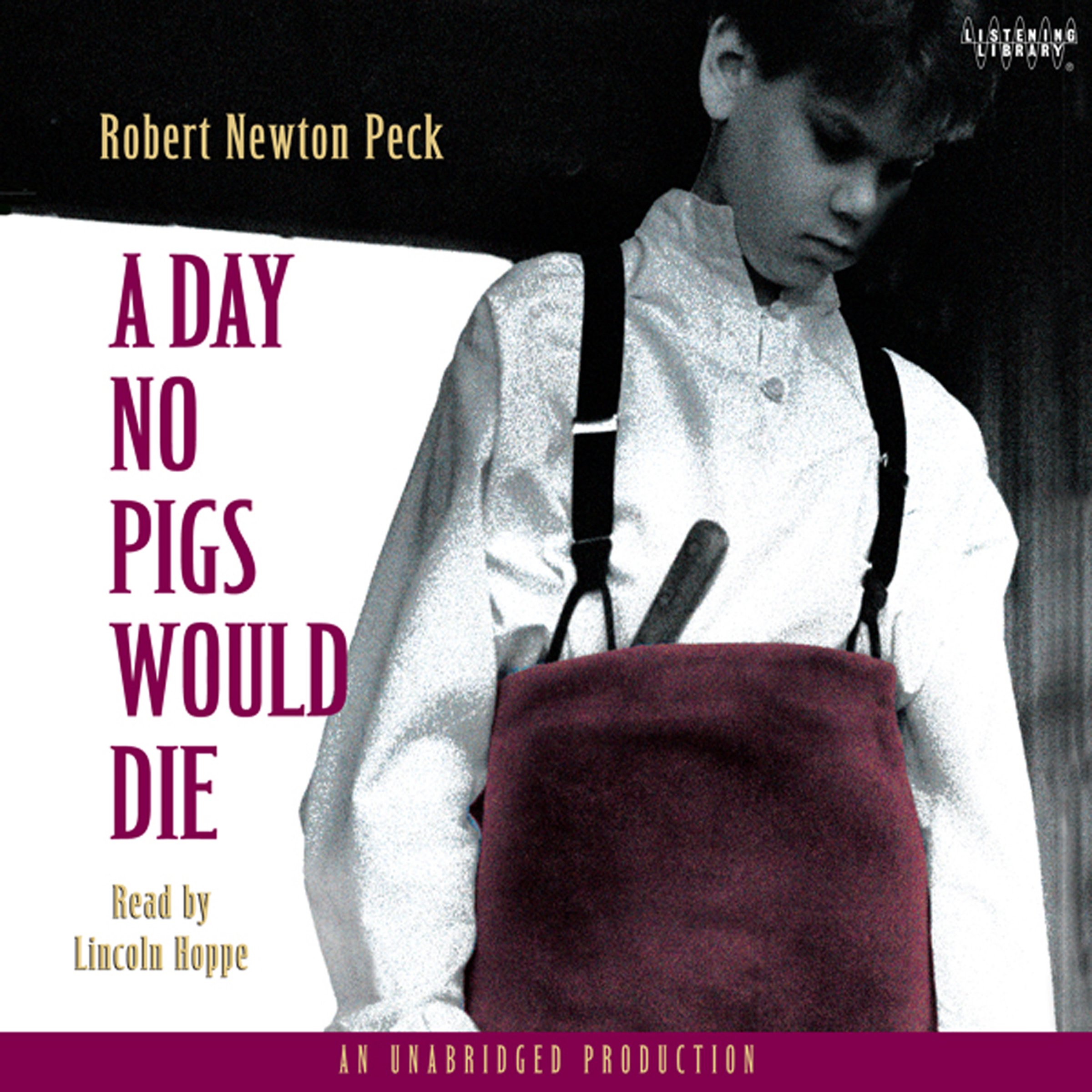 Cover art for A Day No Pigs Would Die