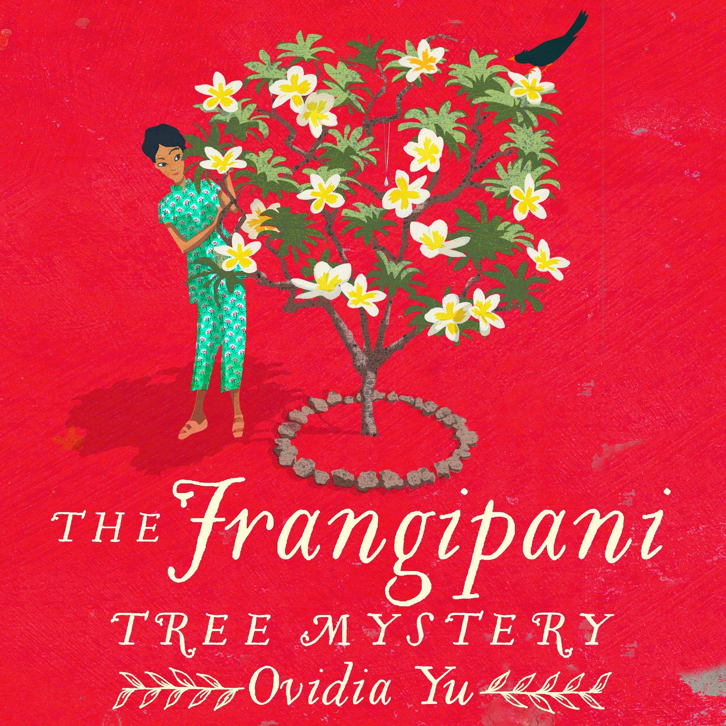 The Frangipani Tree Mystery