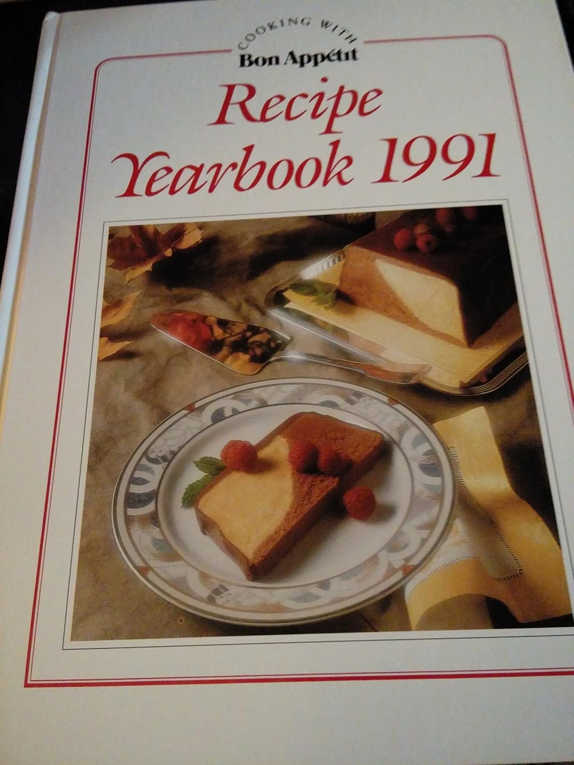 Recipe Yearbook 1991 Appetit, Bon 9780895359995 Books