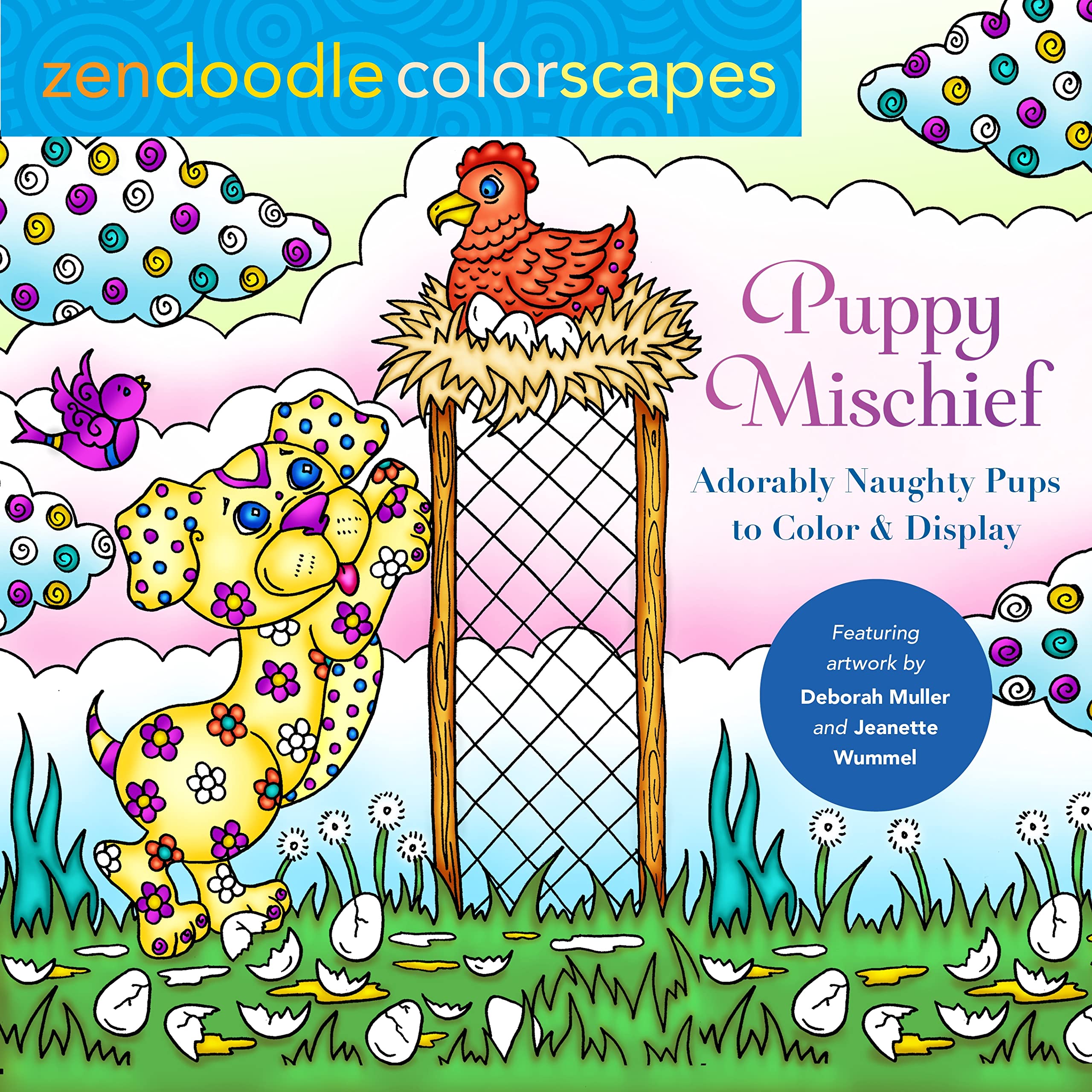 Zendoodle Colorscapes: Puppy Mischief: Adorably Naughty Pups to Color & Display