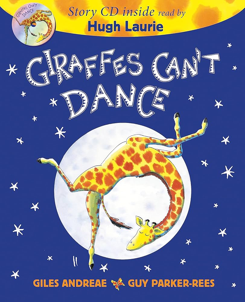 Giraffes Can't Dance Book & CD: Andreae, Giles: 9781408360873