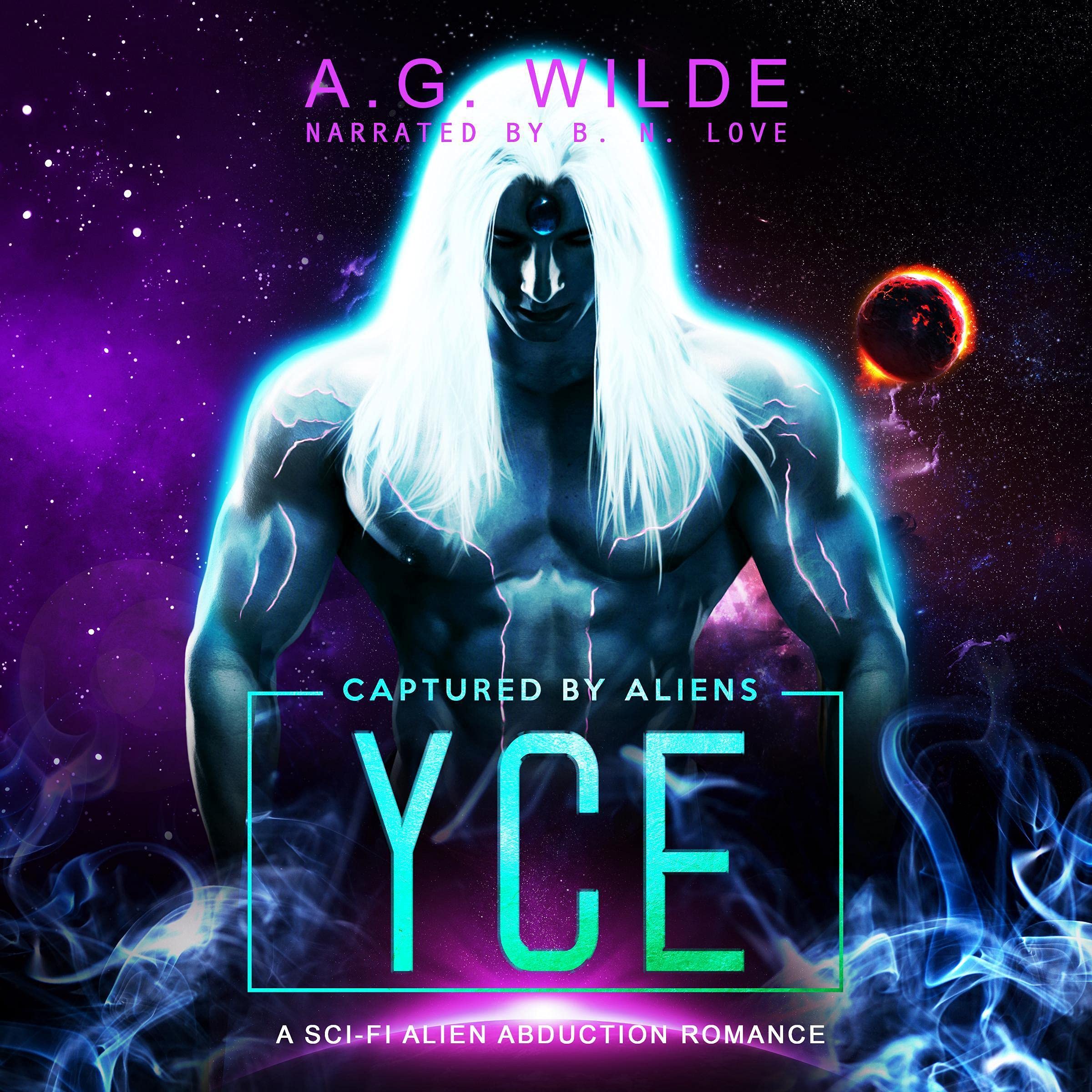Yce: A Sci-fi Alien Abduction Romance