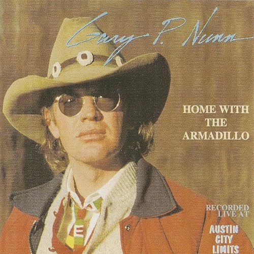 Home With the Armadillo by Gary P. Nunn on Amazon Music Amazon.co.uk
