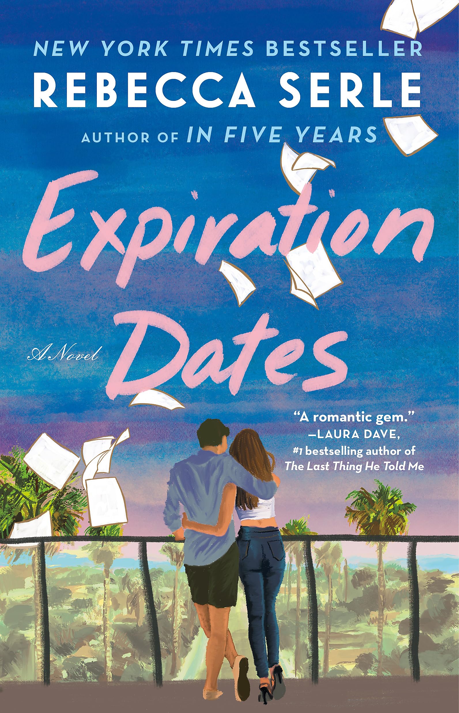 Expiration Dates by Rebecca Serle (Paperback Book)