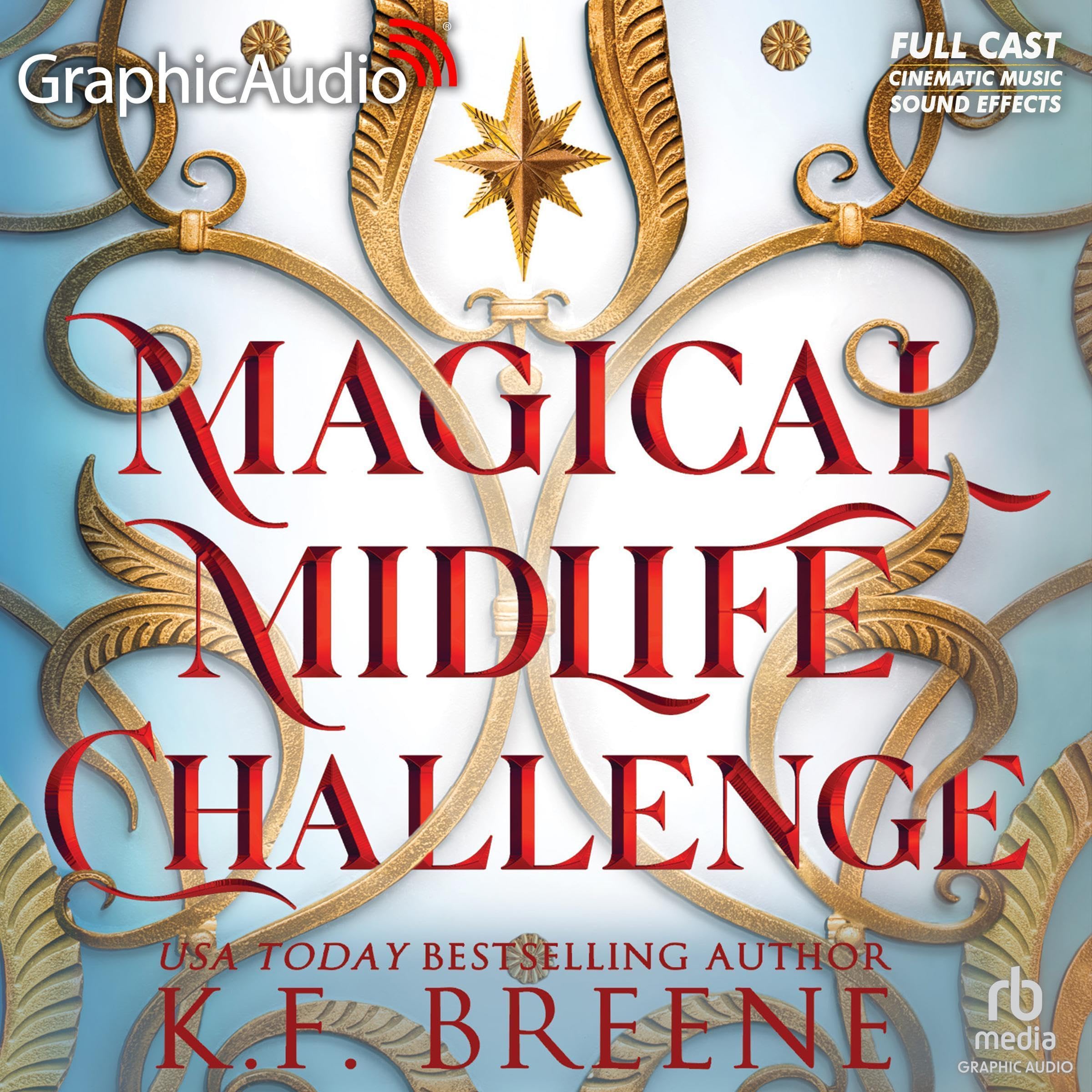Magical Midlife Challenge (Dramatized Adaptation)