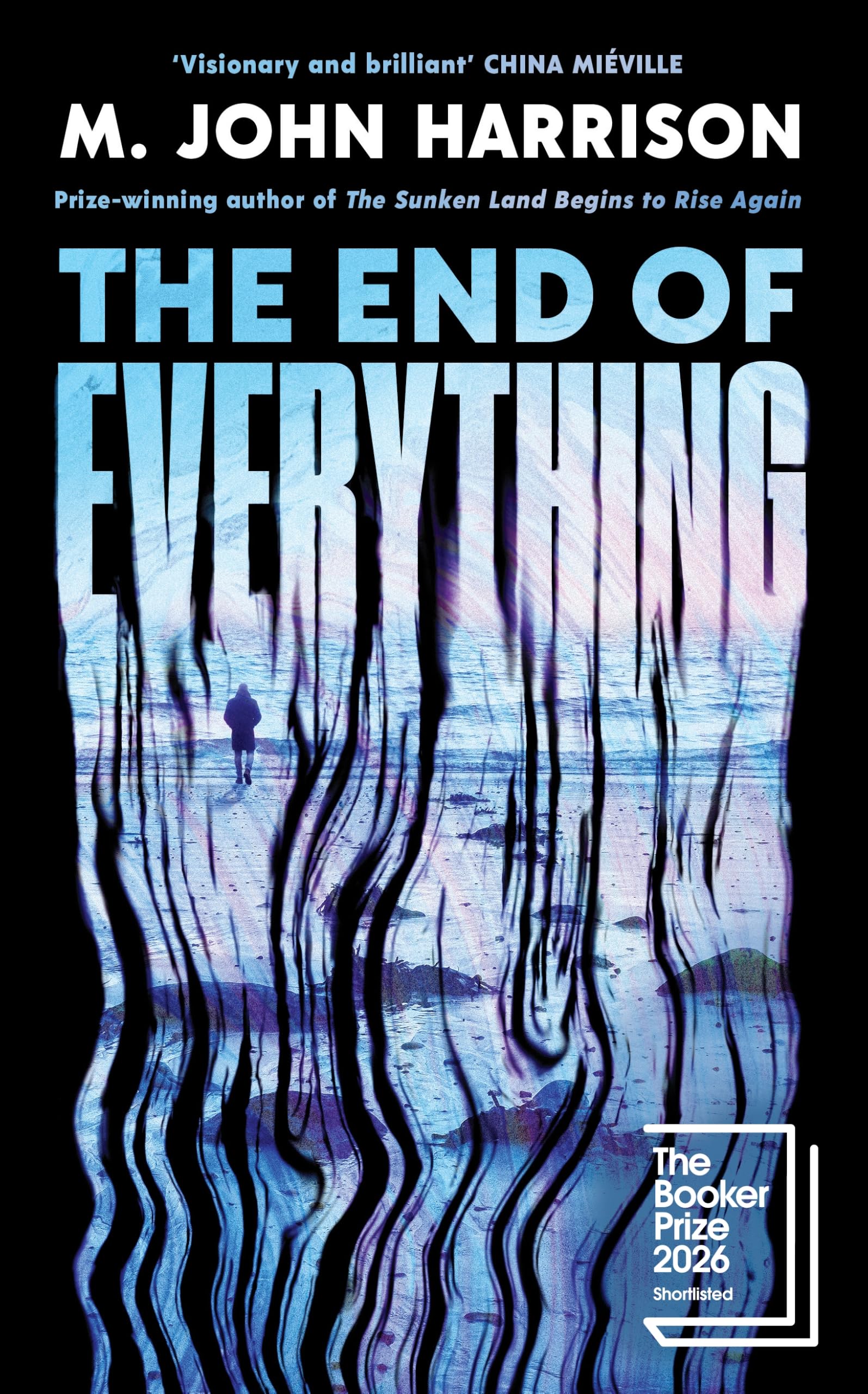 The End of Everything: Shortlisted for the Booker Prize 2026