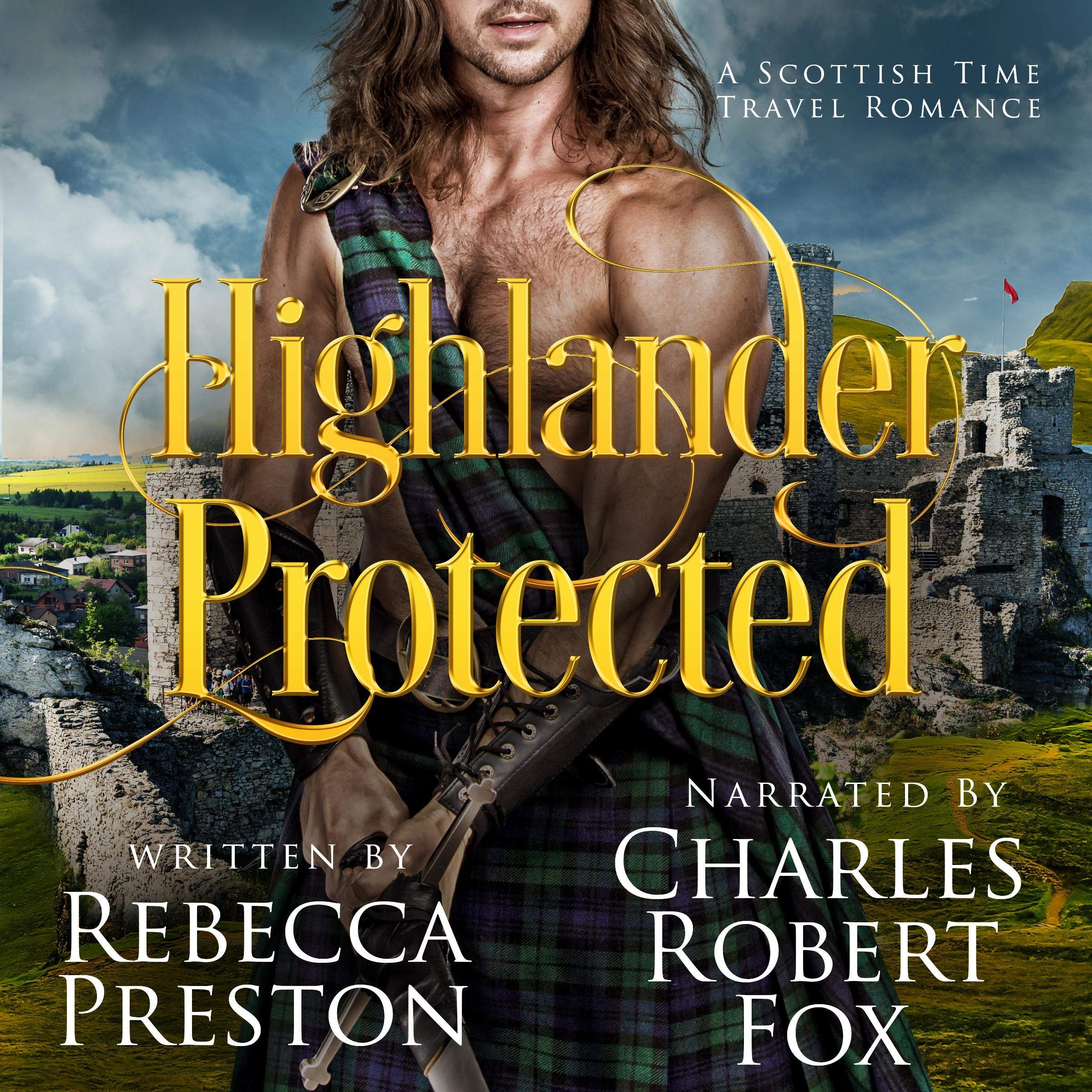 Cover art for Highlander Protected: A Scottish Time Travel Romance