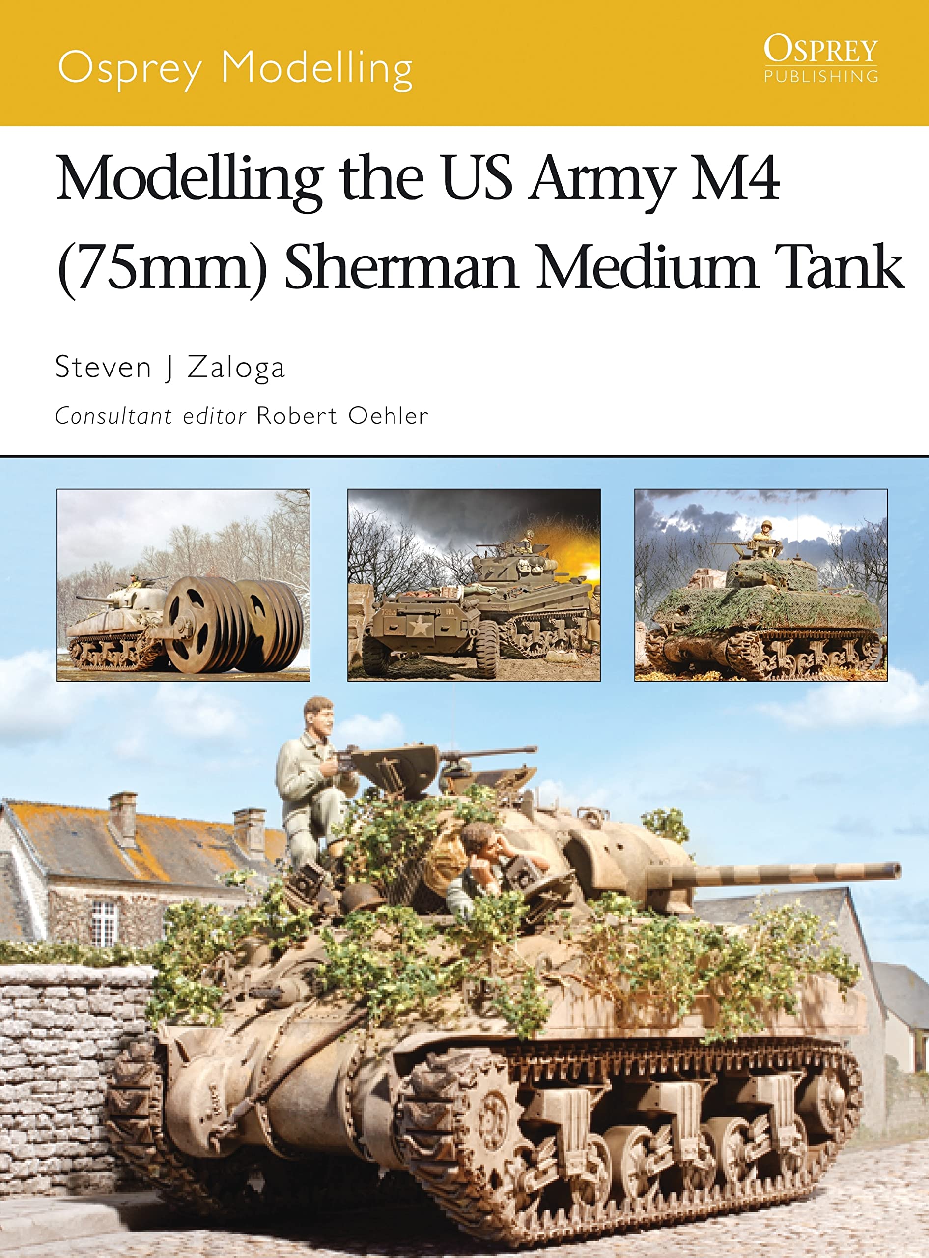 Modelling the US Army M4 (75mm) Sherman Medium Tan