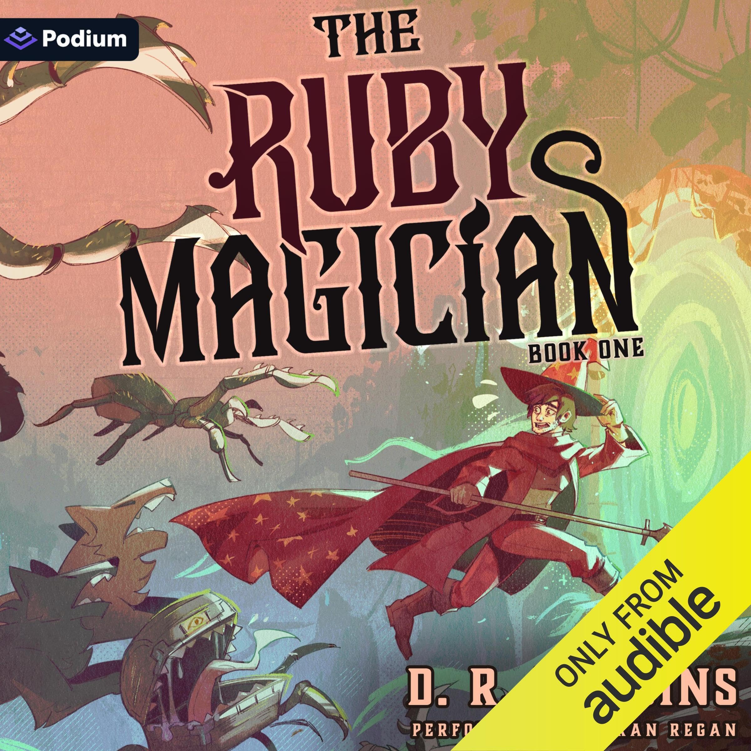 Cover art for The Ruby Magician: A Tower-Climbing LitRPG Adventure