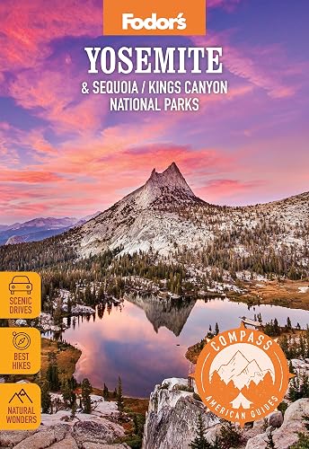 Compass American Guides: Yosemite &amp; Sequoia/Kings Canyon National Parks (Full-color Travel Guide)