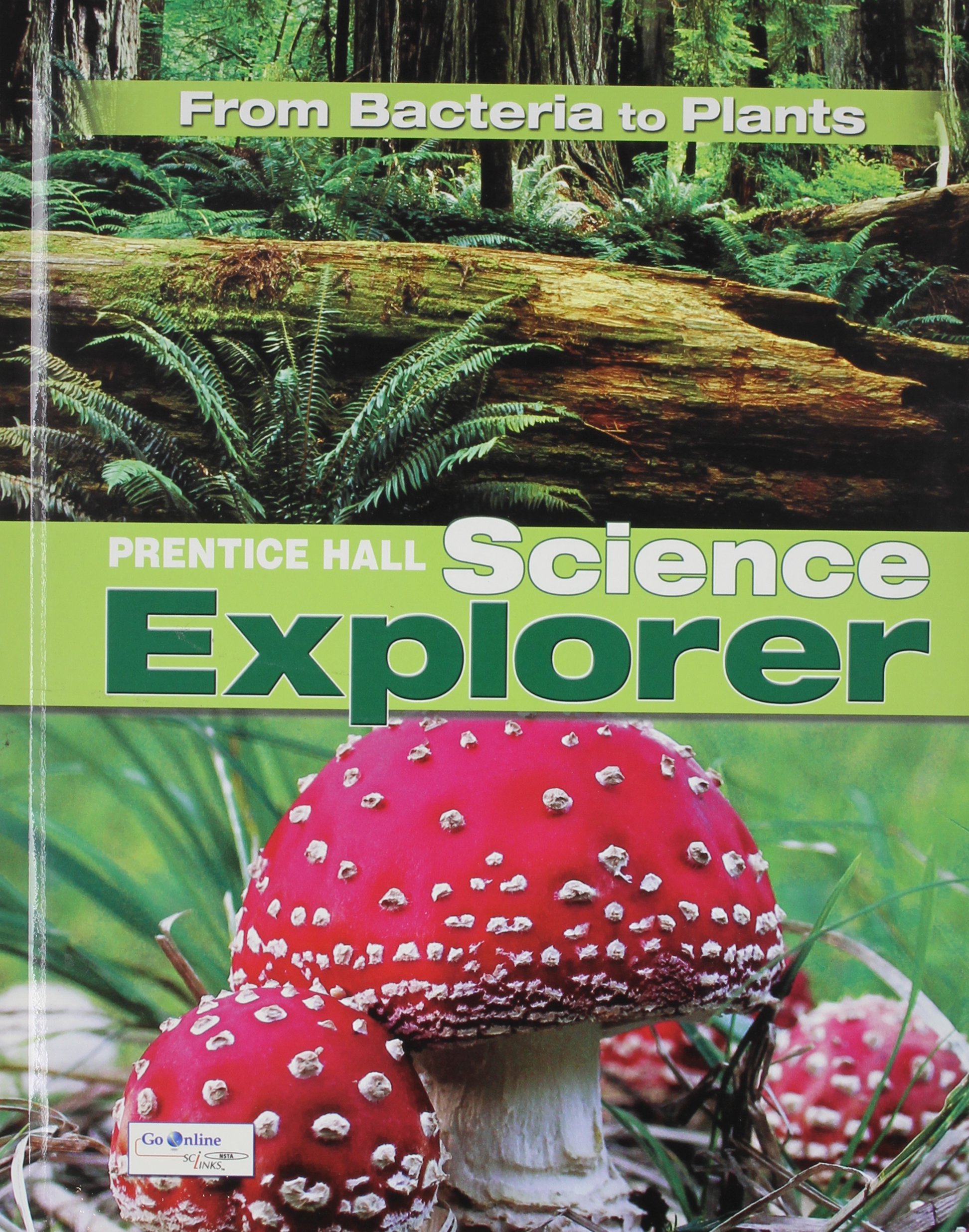 From Bacteria to Plants (Prentice Hall Science Explorer)