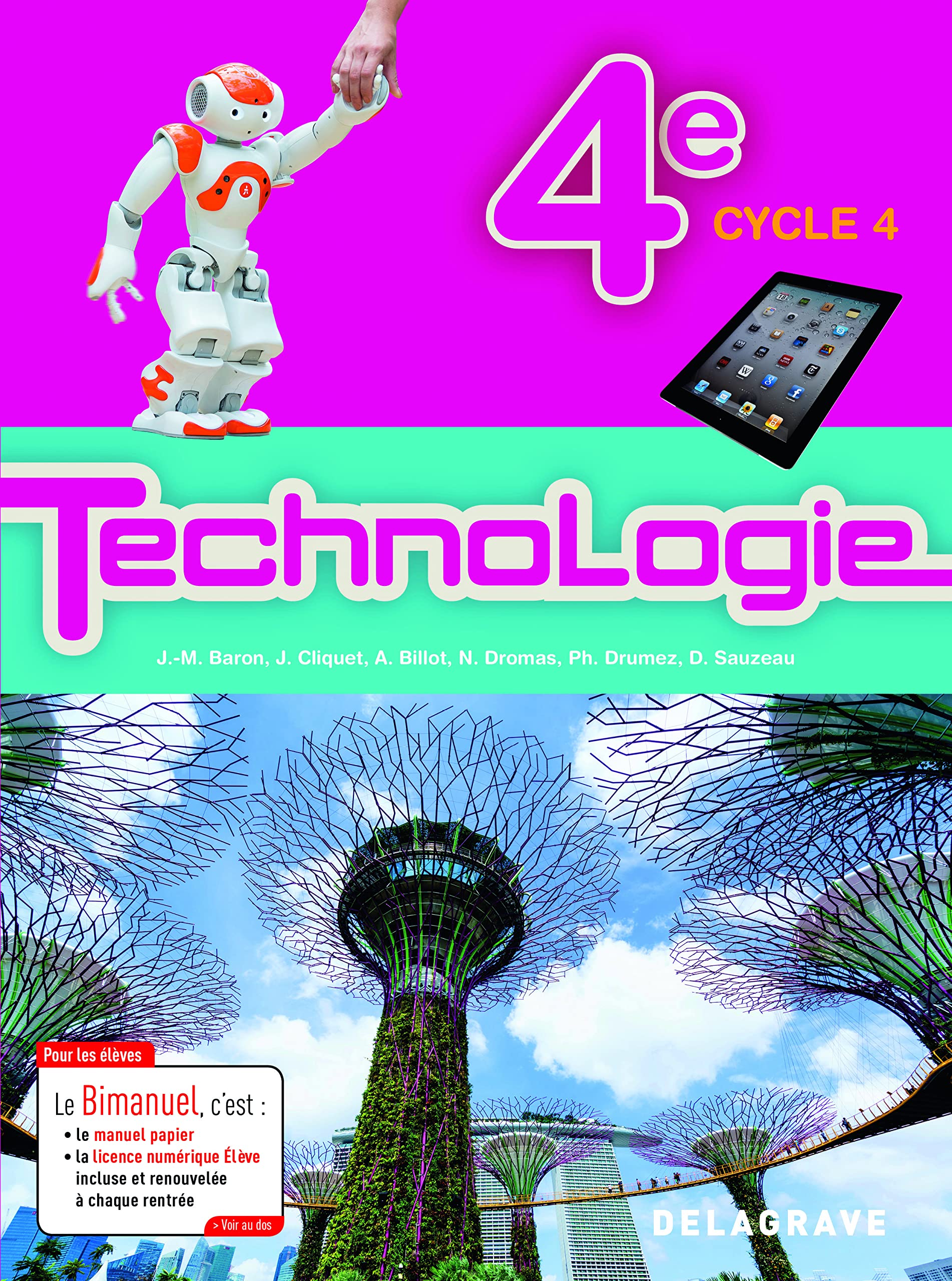 Technologie 4e 2017 livre de cours pour réussir l'année scolaire