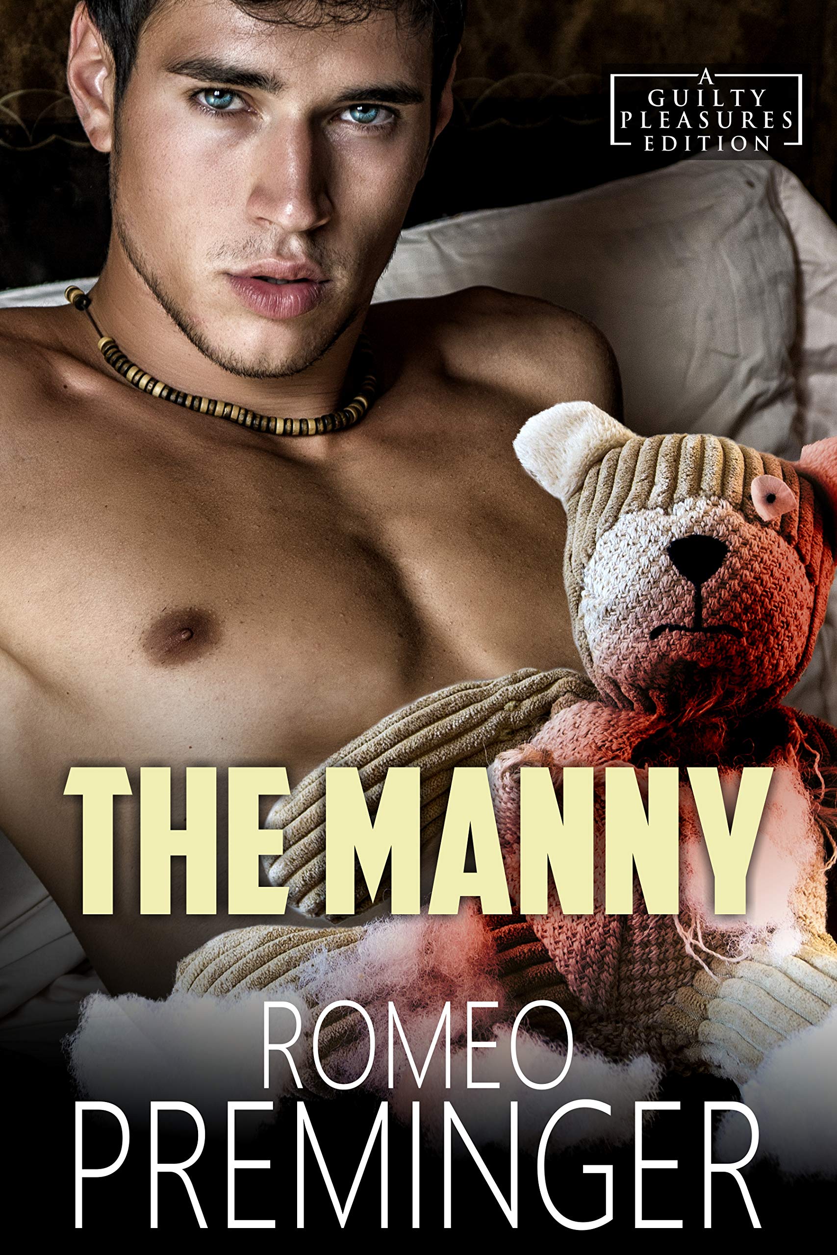 The Manny: A Guilty Pleasures Edition (Guilty Pleasures Editions Book 2)