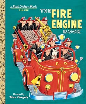 The Fire Engine Book Little Golden Book