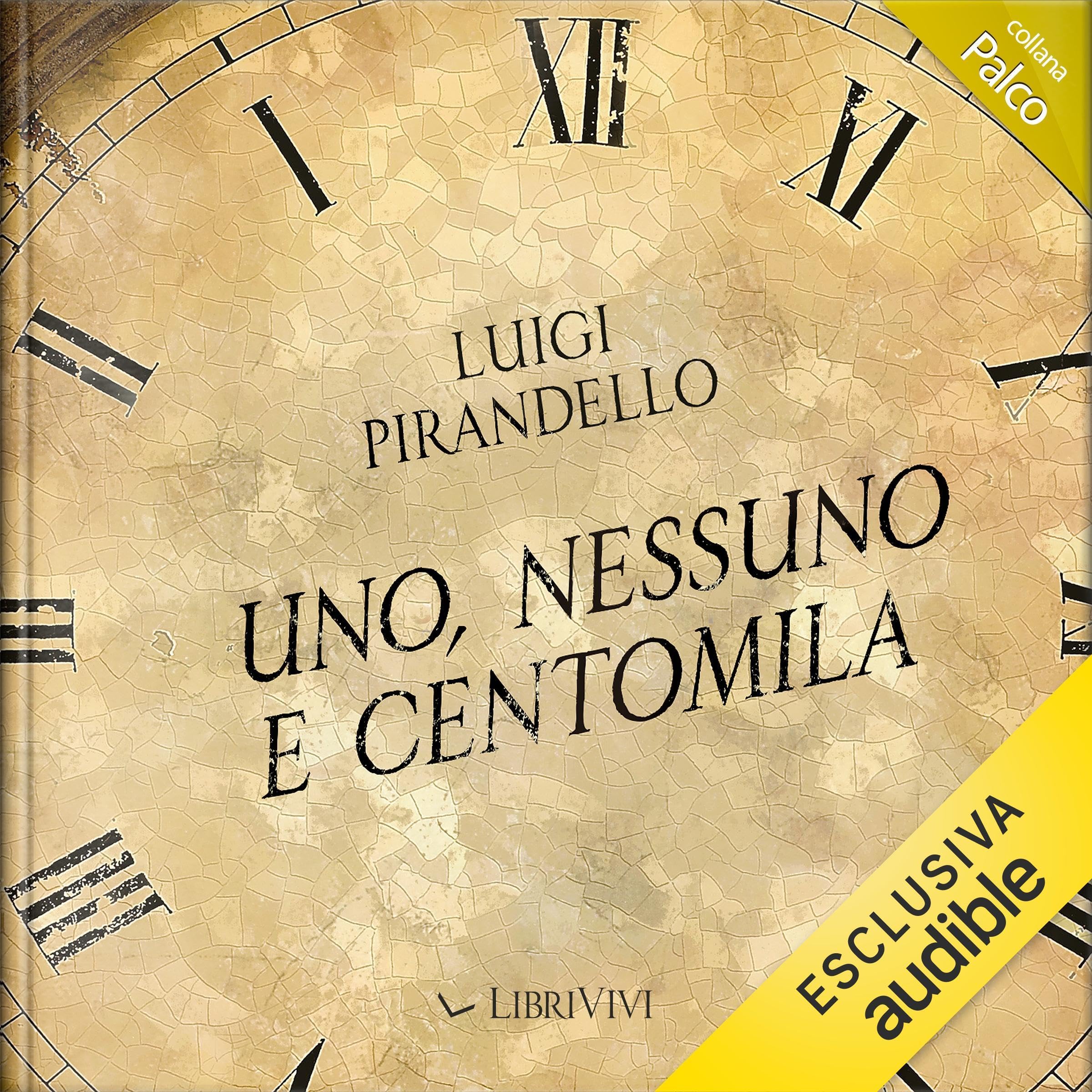 Uno nessuno e centomila