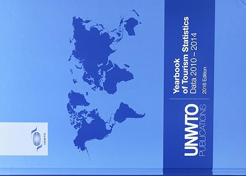 Yearbook Of Tourism Statistics: (2010-2014) 2016