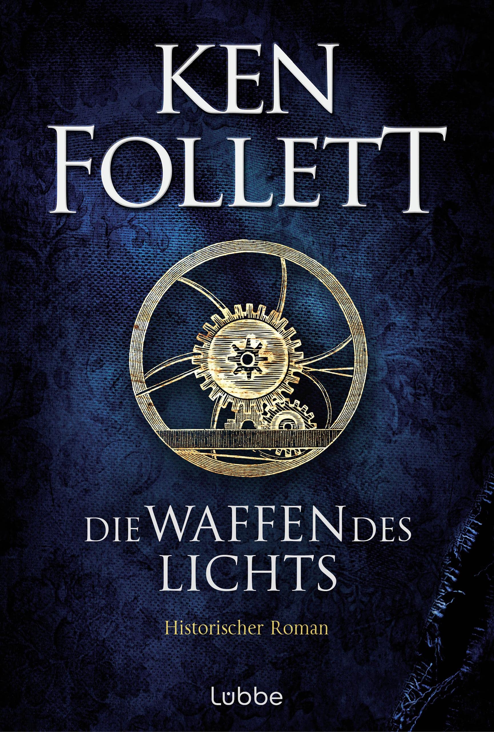Die Waffen des Lichts: Historischer Roman (Kingsbridge-Roman 5) (German Edition)