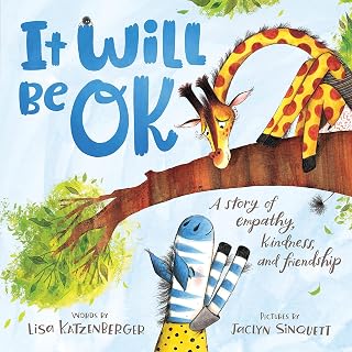It Will Be OK: A Gentle Story About Worry and Support