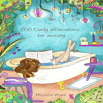 500 Daily Affirmations for Anxiety Audiobook by Michelle Mann episode artwork
