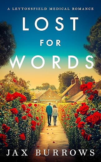 Lost for Words: A heartwarming, small-town medical romance (The McBrides Book 1)