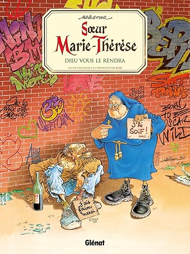 Soeur Marie-Thérèse - Tome 03: Dieu vous le rendra