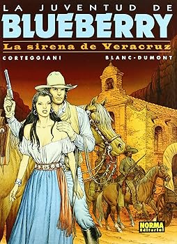 BLUEBERRY 47. LA SIRENA DE ...