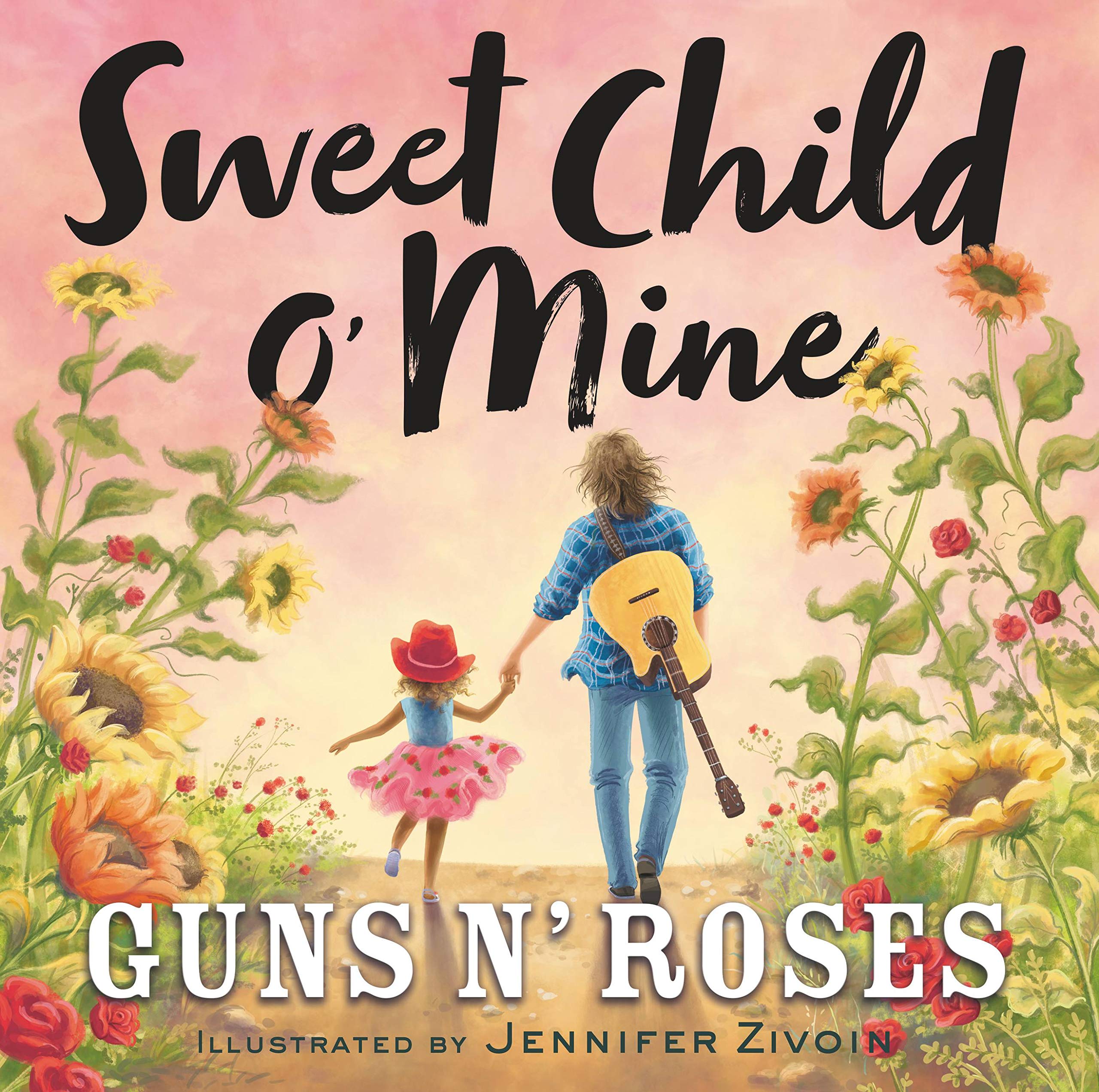 Sweet Child o' Mine : Roses, Guns N', Zivoin, Jennifer: Amazon.ca