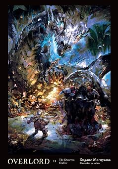 Overlord, Vol. 11 light novel The Dwarven Crafter Volume 11