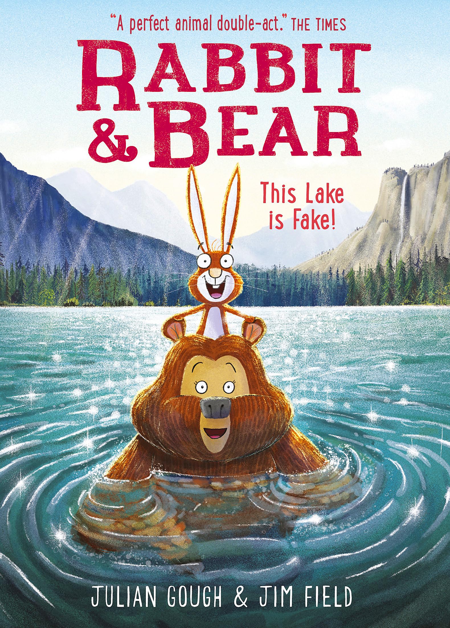 This Lake is Fake!: Book 6 (Rabbit and Bear)
