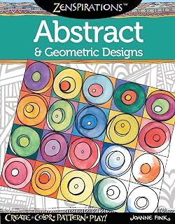 Zenspirations Coloring Book Abstract & Geometric Designs: Create, Color, Pattern, Play! (Design Originals) 30 Beautiful, Intricately Textured Patterns to Inspire Your Creativity and Self-Expression