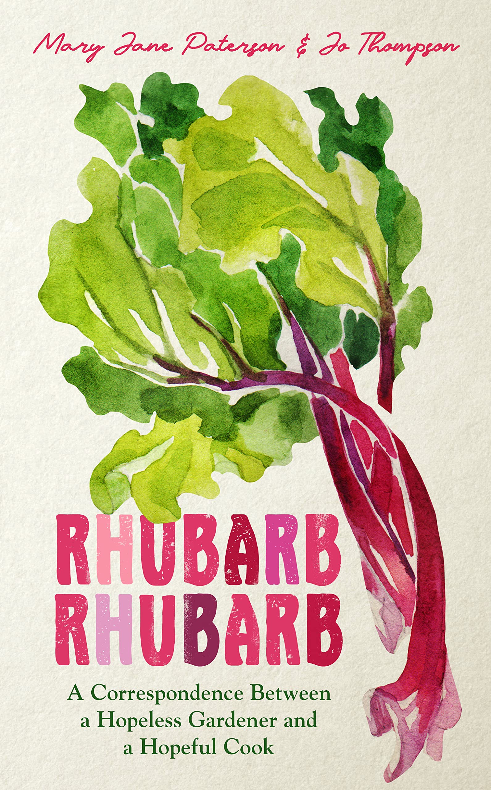 Rhubarb Rhubarb by Jo Thompson (Hardback Book)