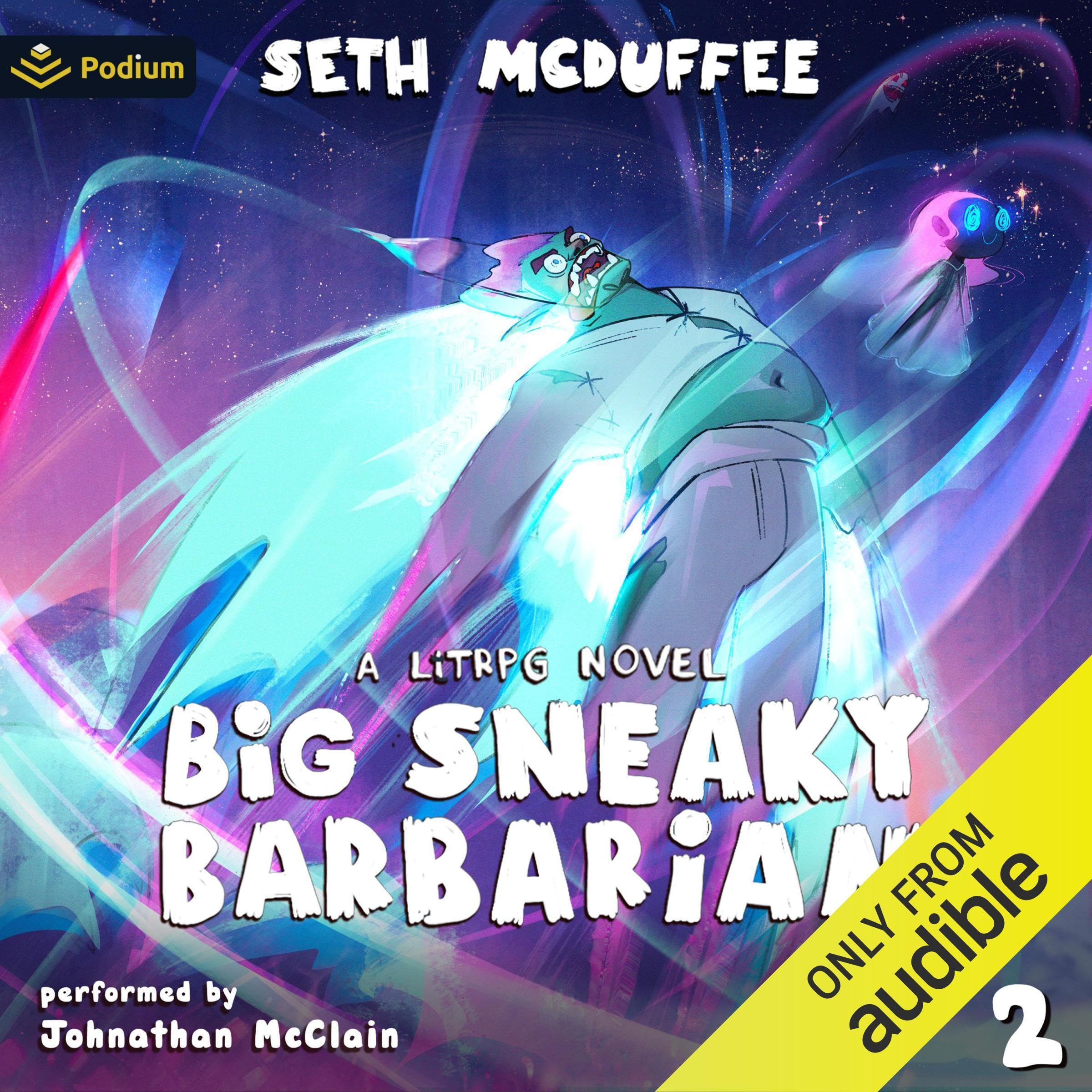 Cover art for Big Sneaky Barbarian 2: A LitRPG Novel