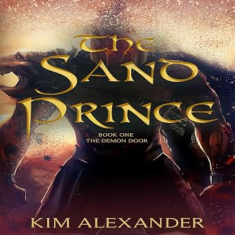 The Sand Prince Audiobook by Kim Alexander episode artwork