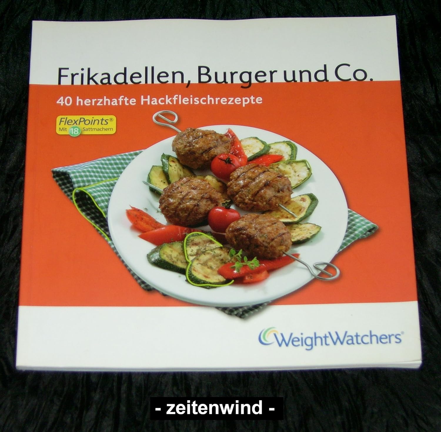 Weight Watchers Kochbuch Frikadellen: Burger und Co. 40 herzhafte ...