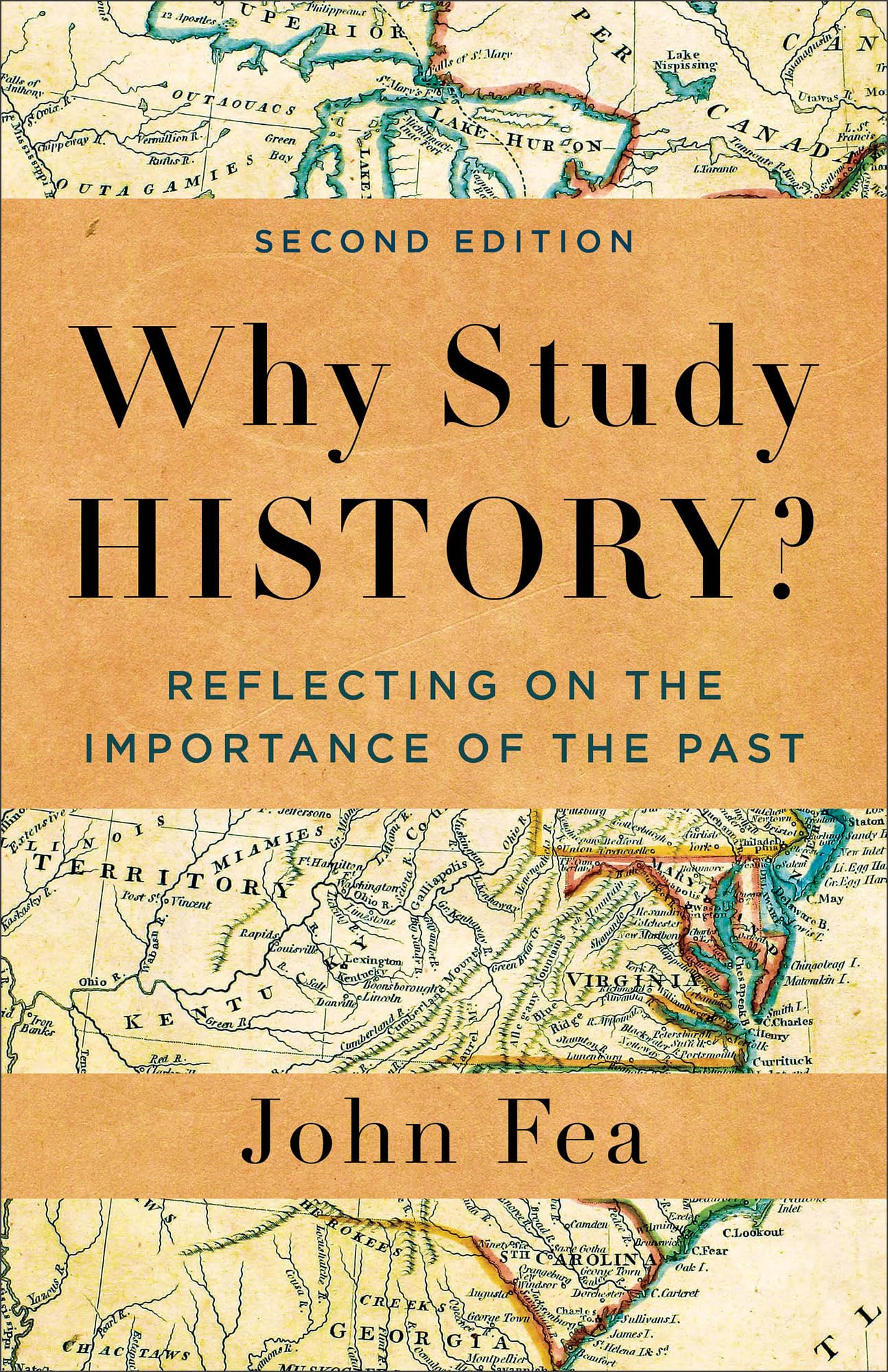 Why Study History by John Fea PAPERBACK 9781540966605