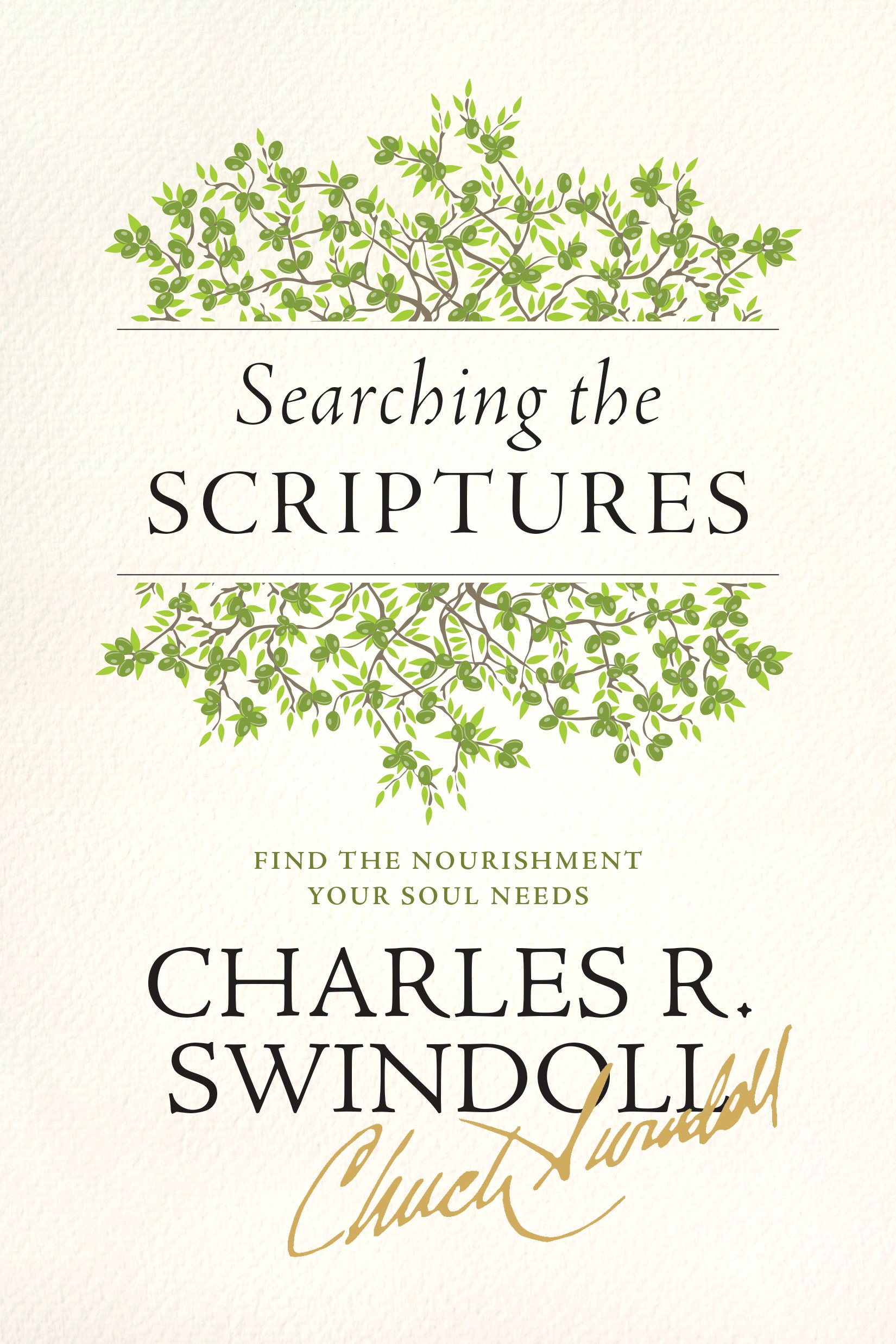 Searching the Scriptures: Find the Nourishment Your Soul Needs