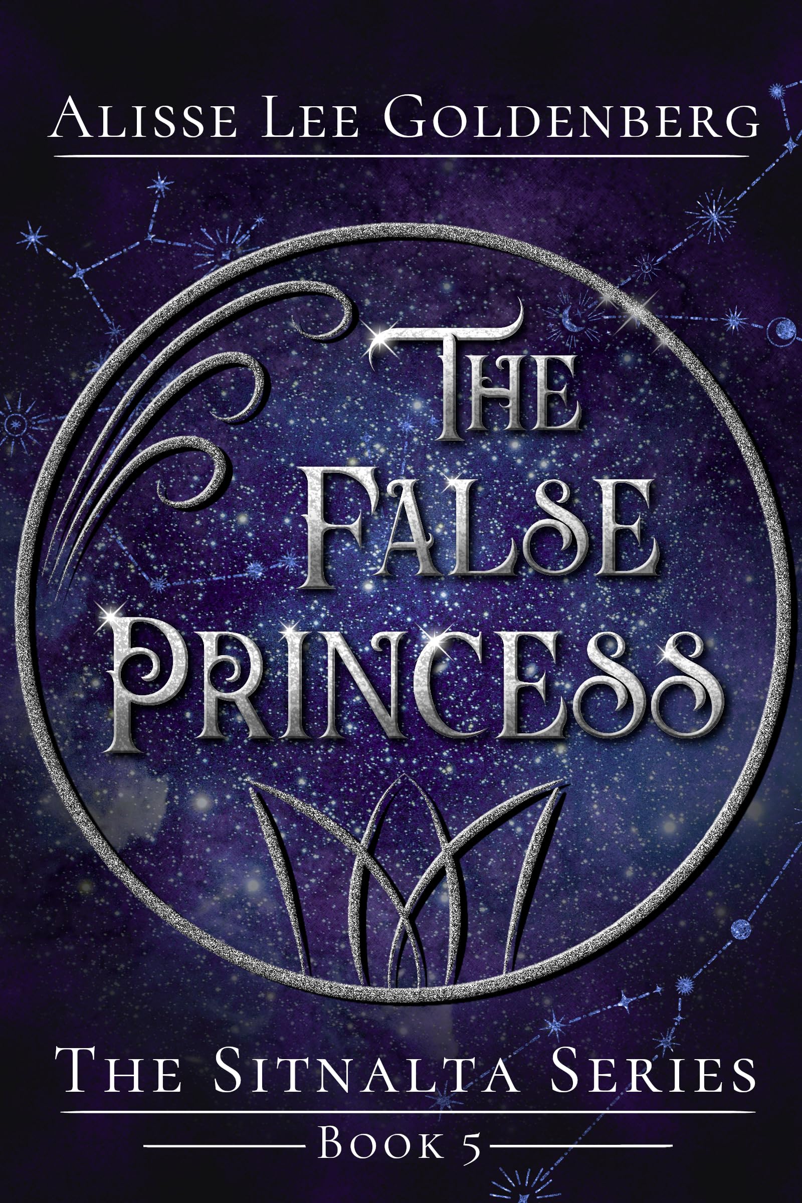 The False Princess (The Sitnalta Series Book 5)