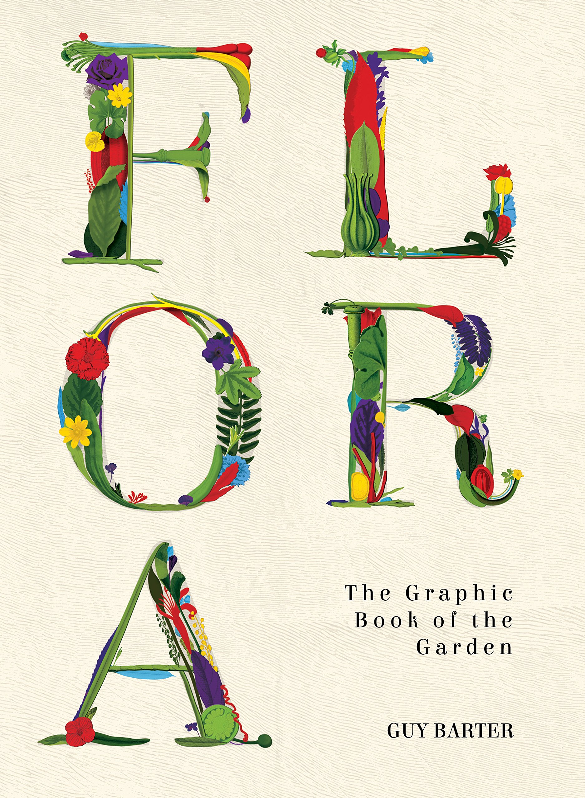 Flora: The Graphic Book of the Garden Hardcover – October 5, 2017