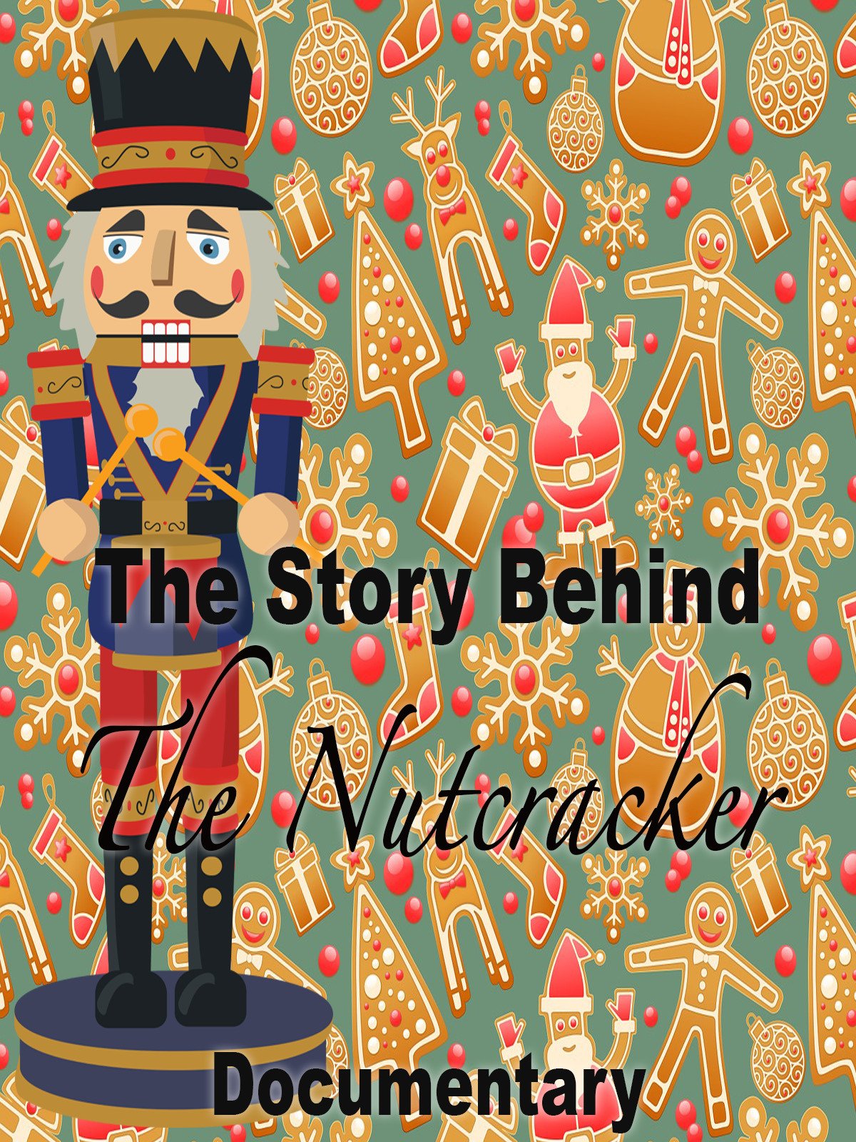Watch The Story Behind The Nutcracker Documentary Prime Video