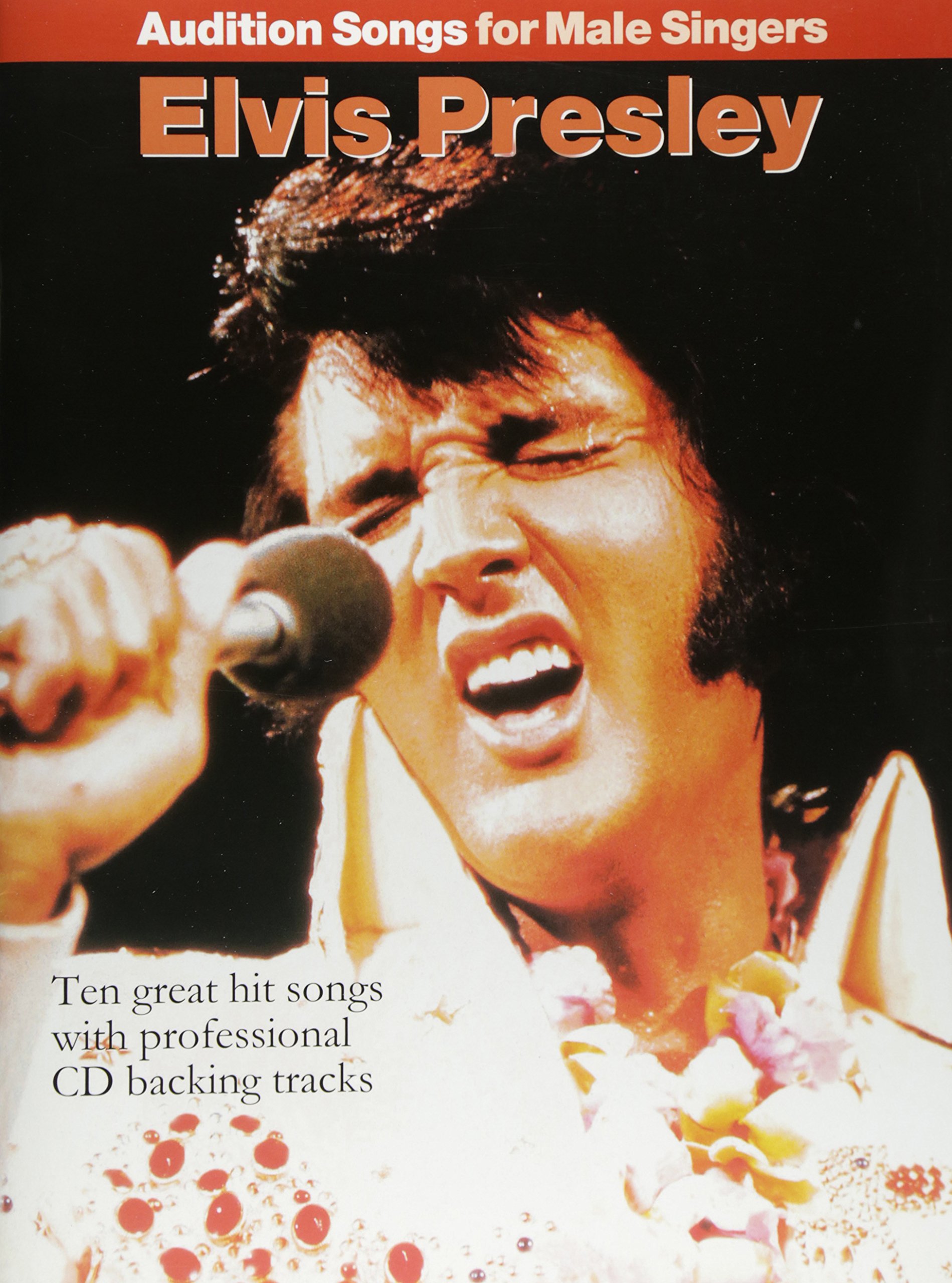 Audition Songs For Male Singers Elvis Presley Pvg Book/Cd