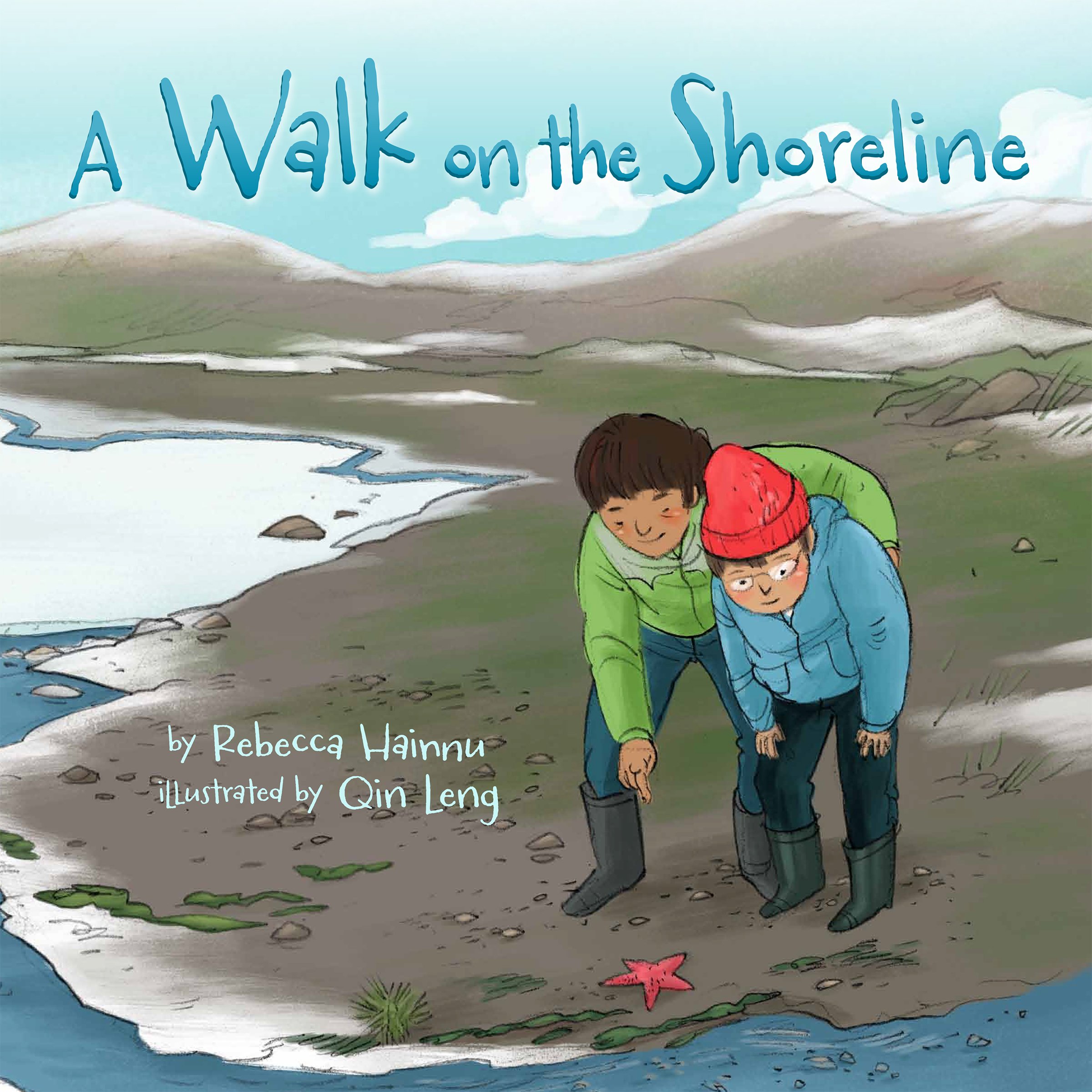 A Walk on the Shoreline [Paperback] Hainnu, Rebecca and Leng, Qin