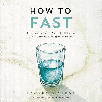 How to Fast Audiobook by John Mark Comer episode artwork