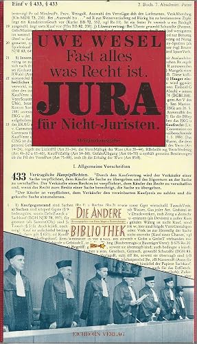 Fast alles, was Recht ist. Jura für Nichtjuristen. Zweiundneunzigster Band der Anderen Bibliothek. Herausgegeben von Hans Magnus Enzensberger.